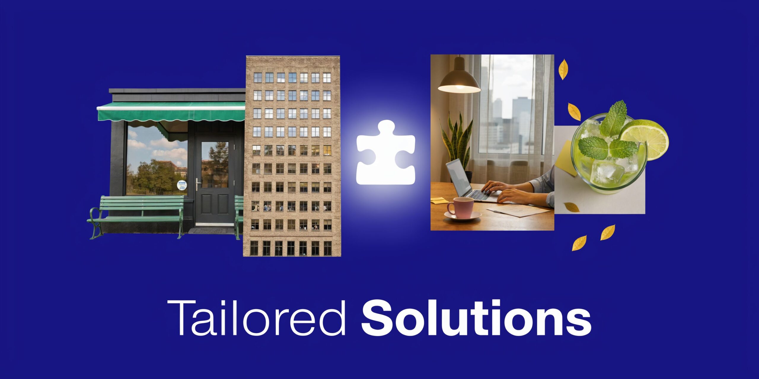 A collage showing a storefront, an office building, a desk with a laptop, and a cocktail drink.