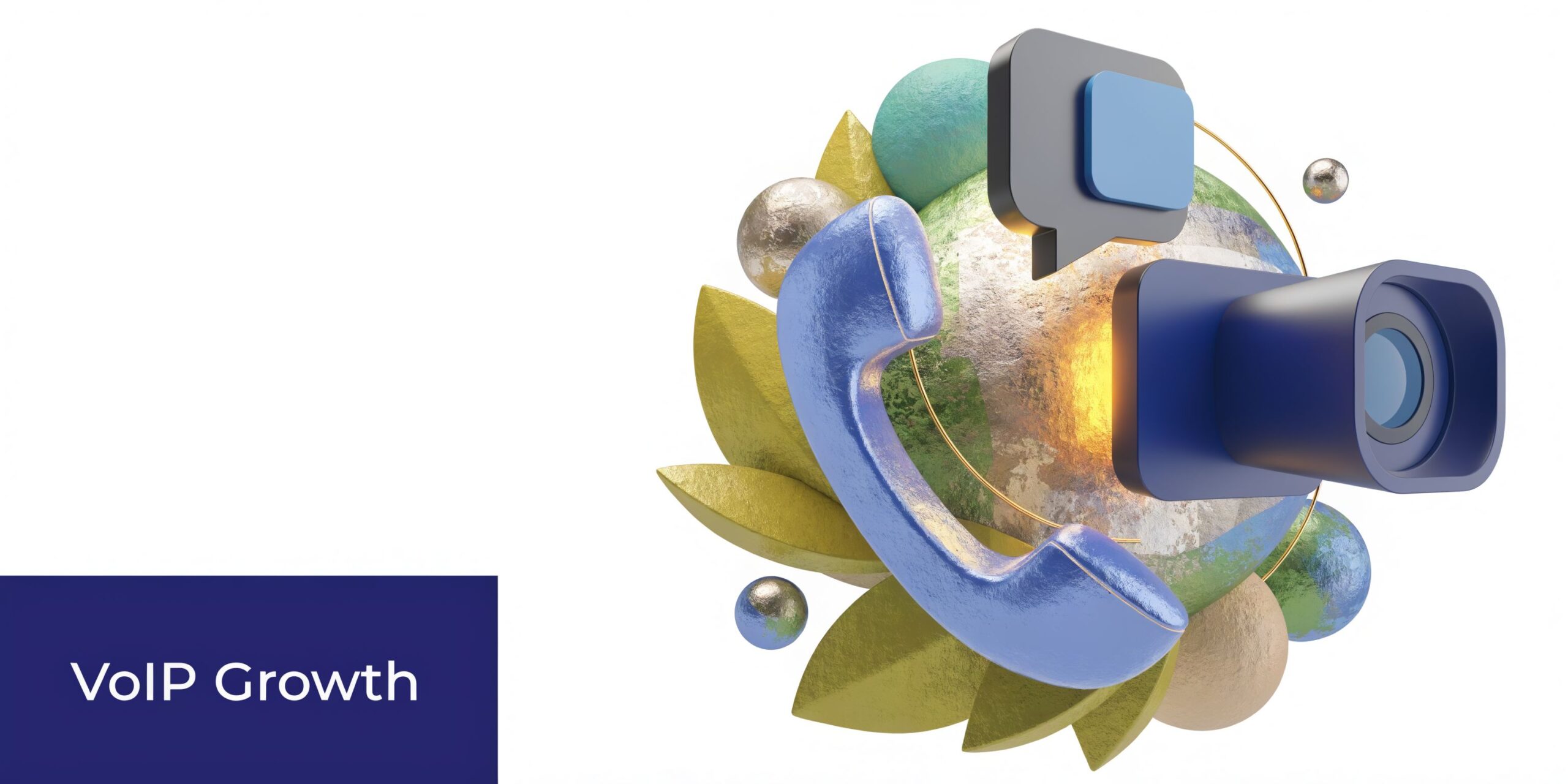 A 3D graphic showing a globe with a telephone handset, speech bubble, and camera representing VoIP communication.